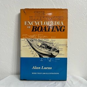 VINTAGE *The Illustrated Encyclopedia of Boating* Book